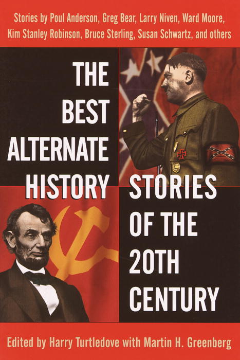 Cover image for The Best Alternate History Stories of the 20th Century